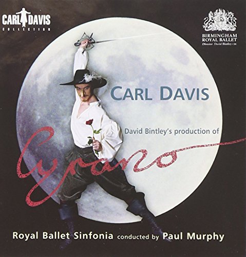 Davis, Carl (1936-) - Cyrano: P.murphy / Royal Ballet Sinfonia - Import 2 CD