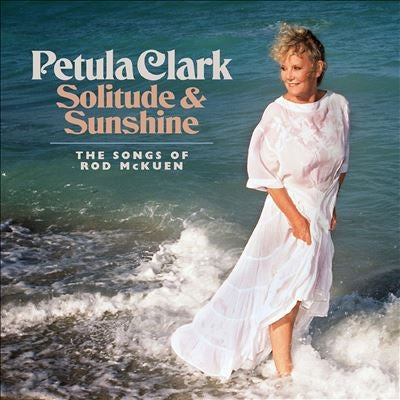 Petula Clark  -  Solitude & Sunshine - The Songs Of Rod Mckuen (Expanded Edition)  -  Import CD Bonus Track