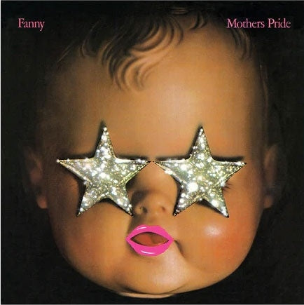 Fanny - Mother's Pride - Import Baby Pink Vinyl LP Record