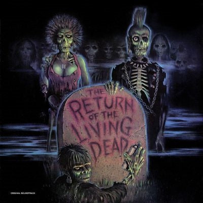 Various Artists - The Return Of The Living Dead - Original Soundtrack (Radioactive Green/Brown Tarman Splatter Vinyl) - Import Vinyl LP Record