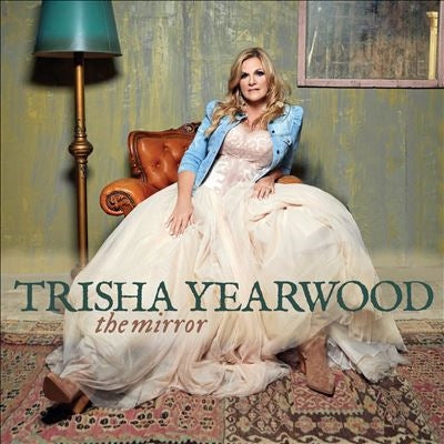 Trisha Yearwood - The Mirror - Import CD
