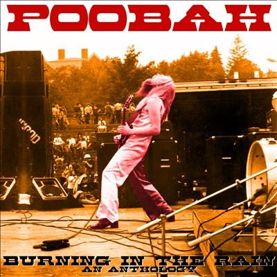 Poobah - Burning In The Rain: An Anthology - Import CD