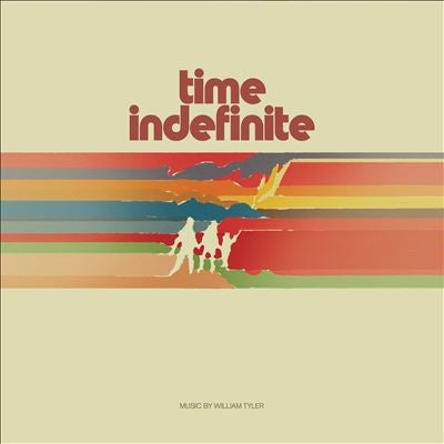 William Tyler - Time Indefinite - Import Vinyl 2 LP Record