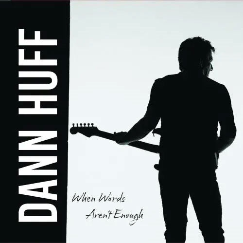 Dann Huff - When Words Aren'T Enough - Import CD