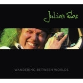 Julian Sas - Wandering Between Worlds - Import 2 CD