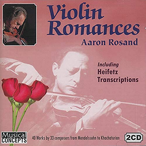 Aaron Rosand - Violin Romances - Including Heifetz Transcriptions - Import 2 CD