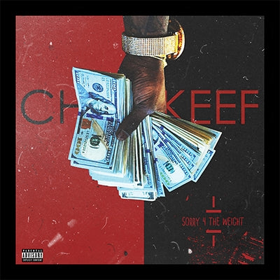 Chief Keef - Sorry 4 The Weight - Import CD