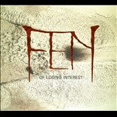 Fen - Of Losing Interest - Import CD