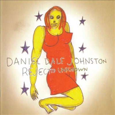 Daniel Johnston - Rejected Unknown - Import CD