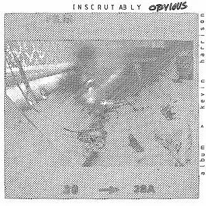 Kevin Harrison - Inscrutably Obvious - Import Vinyl LP Record