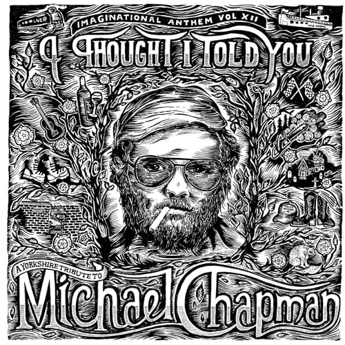 Various Artists - Imaginational Anthem Vol. 12: A Yorkshire Tribute To Michael Chapman - Import Vinyl LP Record Limited Edition