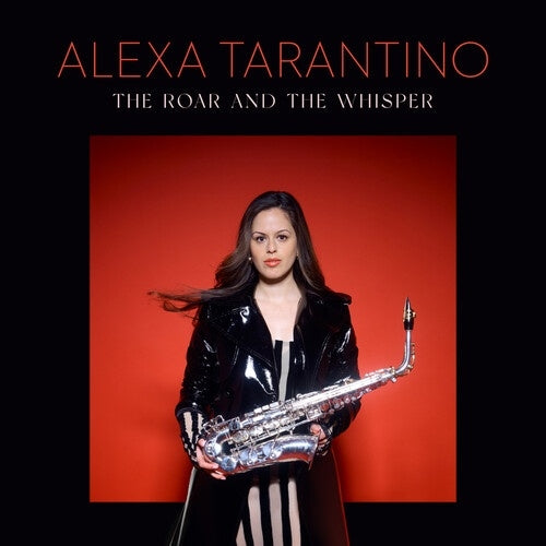 Alexa Tarantino - The Roar And The Whisper - Import CD