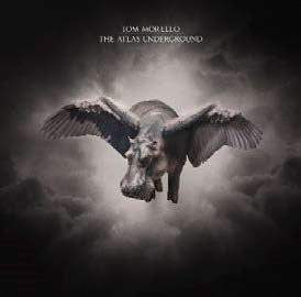 Tom Morello - The Atlas Underground - Import CD