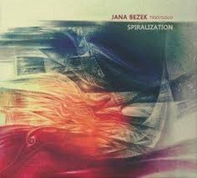 Jana Bezek - Spiralization - Import CD Bonus Track