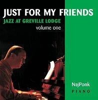 Yuko Ohashi Trio - Just For My Friends : Jazz At Greville Lodge Vol. 1 - Import CD