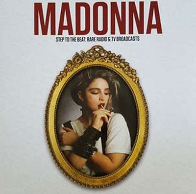 Madonna - Step To The Beat: Rare Radio & Tv Broadcasts - Import Vinyl LP Record