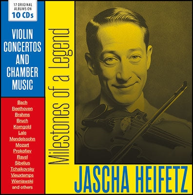 Jascha Heifetz  - Milestones Of A Legend - Import 10 CD