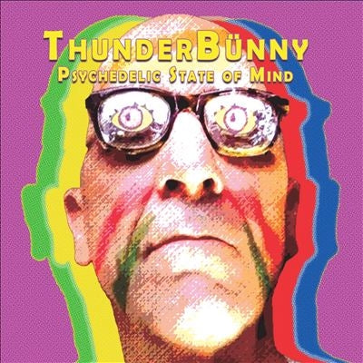 Thunderbunny - Psychedelic State Of Mind - Import Colored Vinyl LP Record