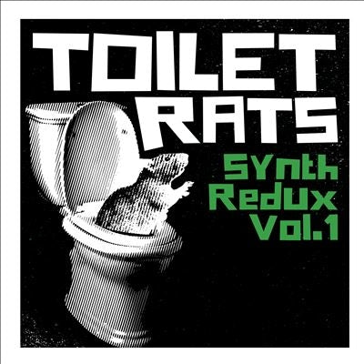 Toilet Rats  -  Synth Redux Vol. 1  -  Import Cassette Tape Limited Edition