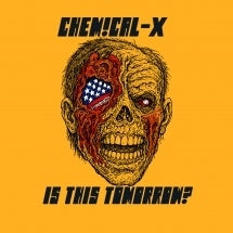 Chemical-X - Is This Tomorrow? - Import Vinyl LP Record