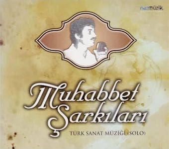 Various Artists - Muhabbet Sarkilari - Import CD