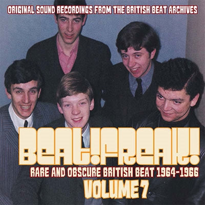 Various Artists - Beat! Freak! Vol 7: Rare & Obscure British Beat 1964-1966 - Import CD