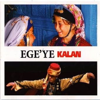 Various Artists - Ege'Ye Kalan - Import 2 CD