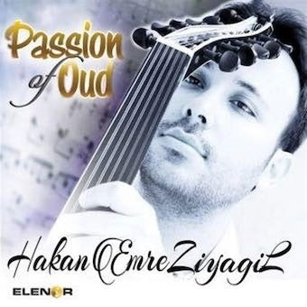 Hakan Emre Ziyagil - Passion Of Oud - Import CD