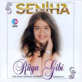 Seniha - Ruya Gibi - Import CD