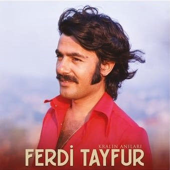 Ferdi Tayfur - Kralin Anilari - Import CD