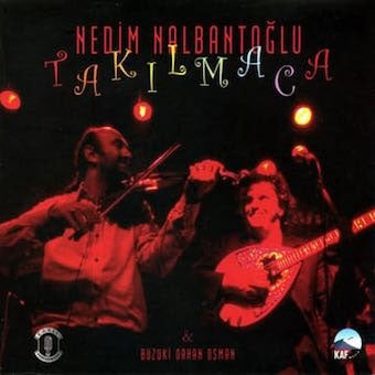 Nedim Nalbantoglu - Takilmaca - Import CD