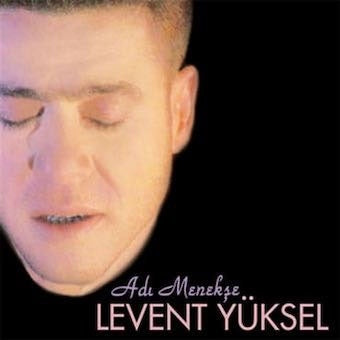 Levent Yuksel - Adi Menekse - Import CD