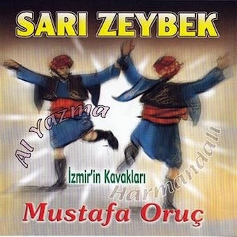 Mustafa Oruc - Sari Zeybek - Import CD