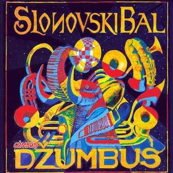 Slonovski Bal - Dzumbus - Import CD