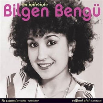 Bilgen Bengu - En Iyileriyle - Import CD