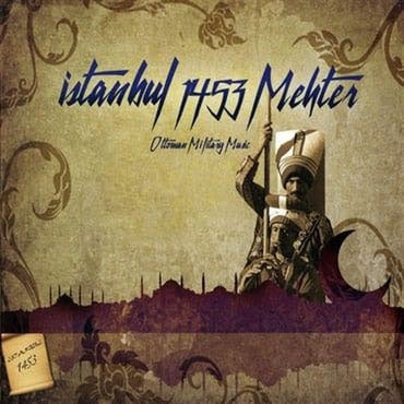 Various Artists - Istanbul 1453 Mehtel - Ottoman Military Music - Import CD
