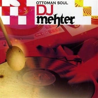 Dj Mehter - Ottoman Soul - Import CD