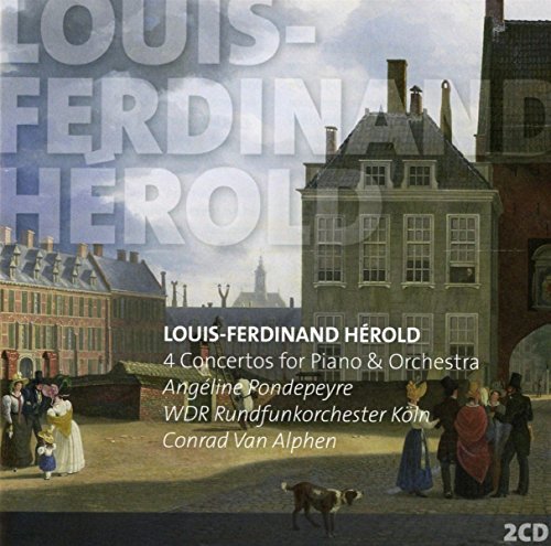 Herold, L.-F. - Herold, Ferdinand (1791-1833) Complete Piano Concertos : Angeline Pondepeyre(P)Alphen / Cologne Radio Orchestra (2Cd) - Import 2 CD