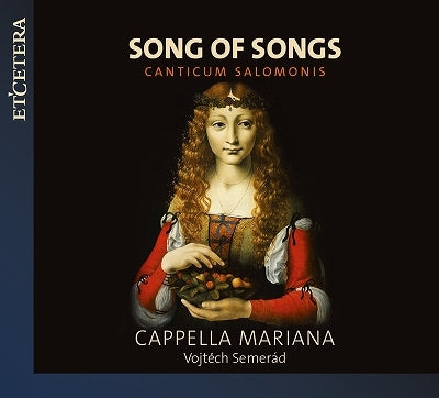 MARIANA CAPPELLA - Song Of Songs: Canticum Salomonis - Import CD