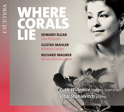 WILLEMSE,RUTH; VITAL STAHIEVITCH - Where Corals Lie - Elgar Sea Pictures Etc - Import CD