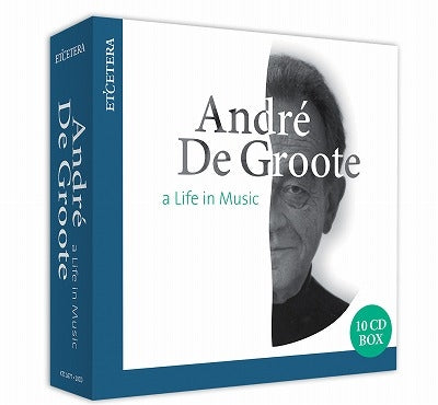 Andre de Floet - Andre de Groote : a Life in Music (10CD) - Import 10 CD Box