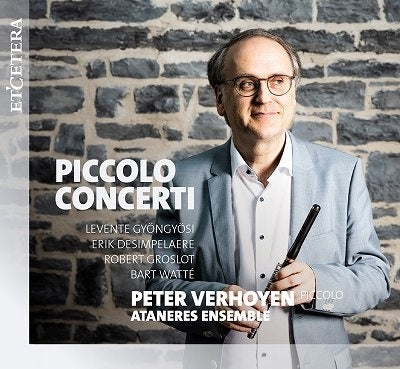 Verhoyen, Peter - Piccolo Concerti - Import CD