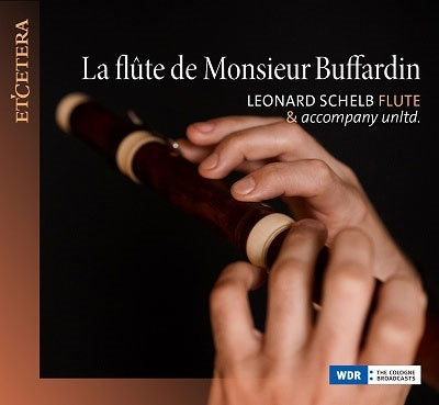 Leonard Schelb - Leonard Schelb: La Flute De Monsieur Buffardin - Import CD