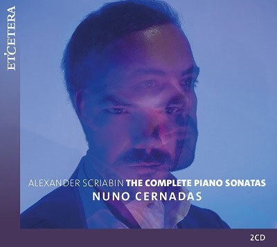 Nuno Cernadas - Scriabin:Complete Piano Sonatas - Import2 CD