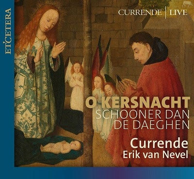 Clemence - O Kersnacht Schooner Dan De Daeghen: Christmas Music From Flanders - Import CD