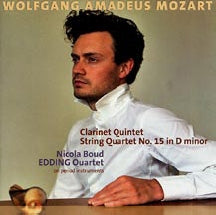 Nicola Boud - Mozart: Clarinet Quintet K.581, String Quartet No.15 K.421 - Import CD