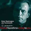 David Hazeltine Trio - Close To You - Import CD
