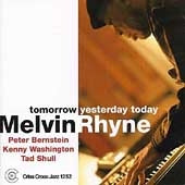 The Melvin Rhyne Trio - Tomorrow Yesterday Today - Import CD