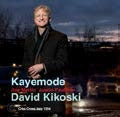 David Kikoski - Kayemode - Import CD