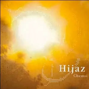 Hijaz - Chemsi - Import CD